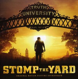 Stomp the Yard (Original Soundtrack)