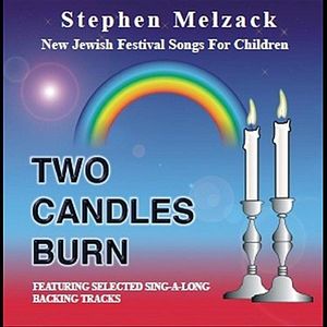 Two Candles Burn: New Jewish Festival Songs for CH