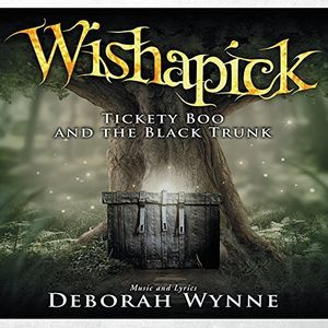 Wishapick: Tickety Boo and The Black Trunk