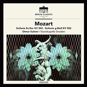 Mozart: Symphonies KV543 & KV550