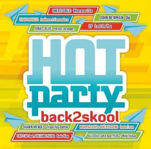 Hot Party Back2Skool 2016 /  Various [Import]