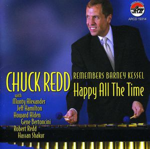 Chuck Redd Remembers Barney Kessel: Happy All The Time