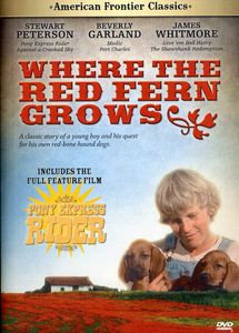 Red Fern Grows /  Pony Express