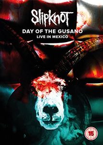 Slipknot: Day of the Gusano: Live in Mexico [Import]