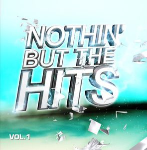 Nothin But Hits 1 /  Various