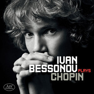 Ivan Bessonov Plays Chopin