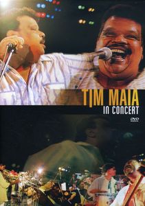 Tim Maia in Concert [Import]