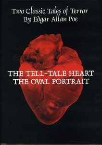 The Tell-Tale Heart /  The Oval Portrait
