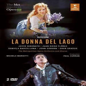 La Donna Del Lago: The Metropolitan Opera