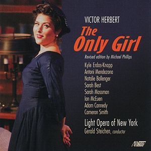 Victor Herbert: The Only Girl