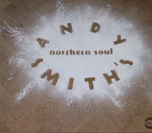 Andy Smith's Northern Soul [Import]