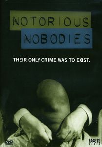 The Notorious Nobodies