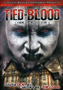 Tied in Blood: A Bone Chilling Ghost Story