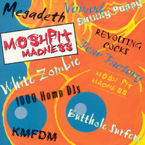 Mosh Pit Madness [Import]