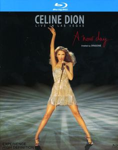Celine Dion: A New Day: Live in Las Vegas