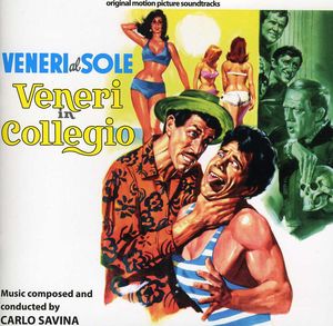 Veneri Al Sole /  Veneri in College (Original Motion Picture Soundtracks)