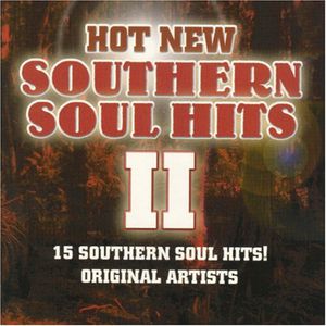 Hot New Southern Soul, Vol. 2