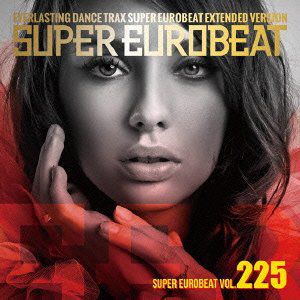 Super Eurobeat Extended Version 225 /  Various [Import]