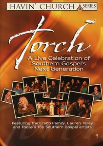 Torch: A Live Celebration of Southern Gospel's