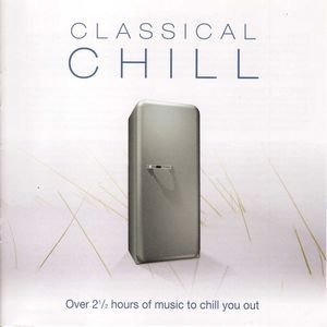 Classical Chill /  Various