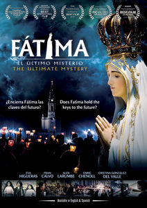 Fatima: The Ulitmate Mystery