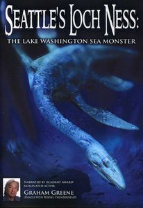 Seattle's Loch Ness: The Lake Washington Sea Monster