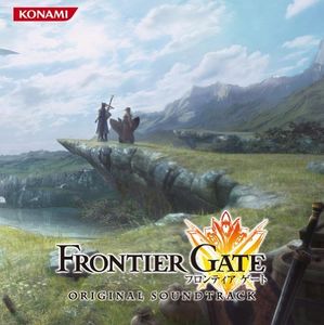Frontier Gate (Original Soundtrack) [Import]