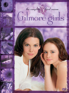 Gilmore Girls: The Complete Third Season