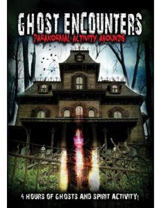 Ghost Encounters: Paranormal