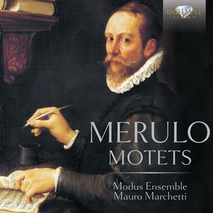 Claudio Merulo: Motets