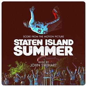 Staten Island Summer (Score From the Motion Picture)