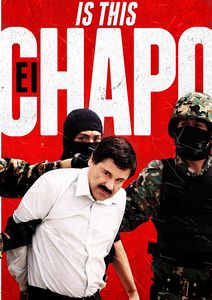 Is This El Chapo