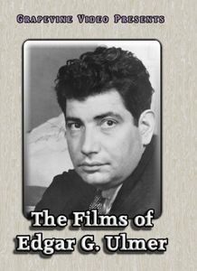 The Films of Edgar G. Ulmer