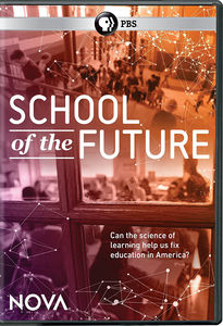 NOVA: School of the Future