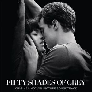 Fifty Shades of Grey (Original Soundtrack)