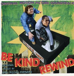 Be Kind Rewind (Original Soundtrack)