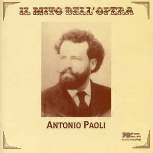 Antonio Paoli Sings Opera Arias