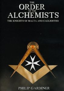 Order of the Alchemists: Knights of Malta & Caglio