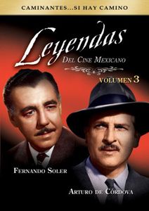 Leyendas Del Cine Mexicano 3