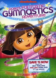 Dora the Explorer: Dora's Fantastic Gymnastic Adventure