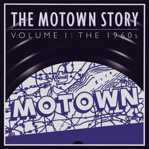 Motown Story 1: The Sixties /  Various