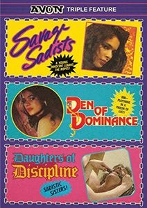 Savage Sadists /  Den of Dominance /  Daughters of Discipline