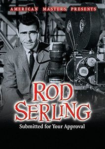 American Masters: Rod Serling: Submitted for Your Approval