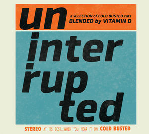 Uninterrupted Blended By Vitamin D (Various Artists)