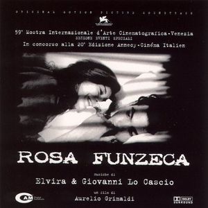 Rosa Funzeca (Original Soundtrack) [Import]