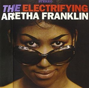 Electrifying Aretha Franklin + 4 Bonus Tracks [Import]