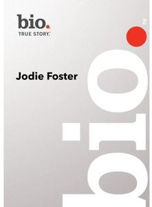 Bio - Jodie Foster