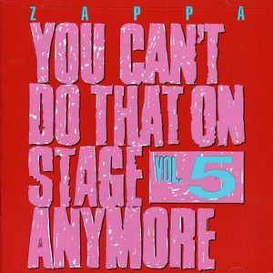You Can't Do That On Stage Anymore, Vol. 5 [Import]