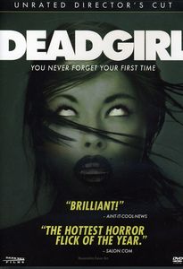 Deadgirl (Director's Cut)