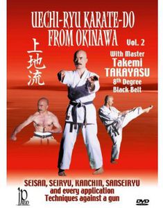 Uechi-Ryu Karate-Do From Okinawa: Volume 2: Techniques Against a Gun